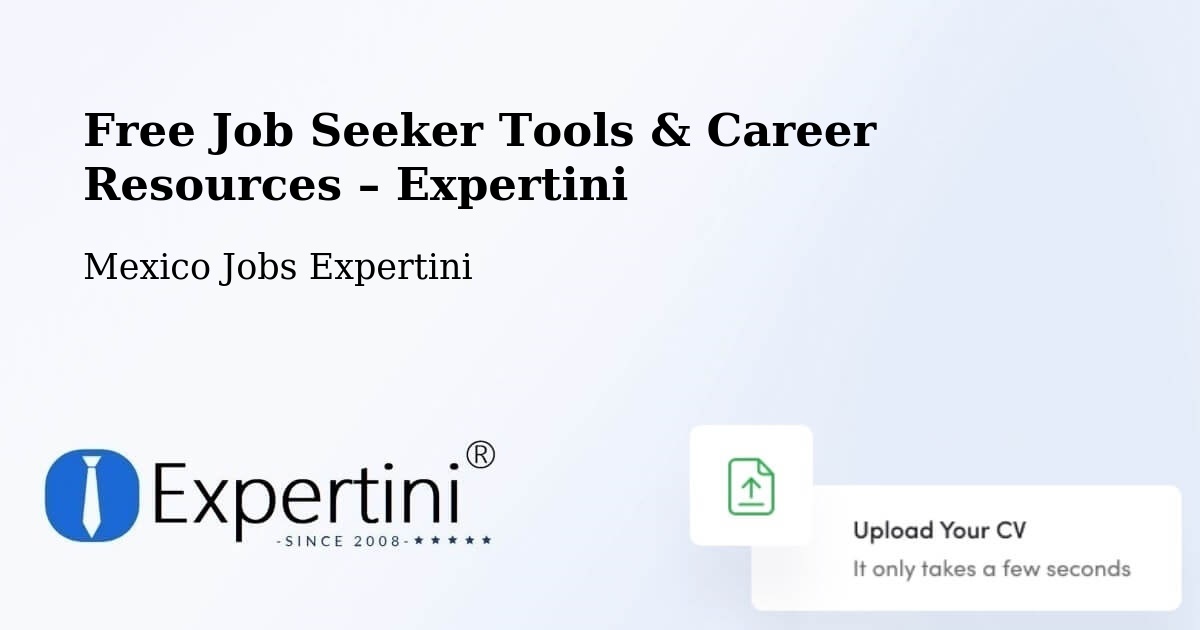Free Job Seeker Tools & Career Resources – Estero Del Ídolo - Estero Del Ídolo, Mexico Jobs Expertini