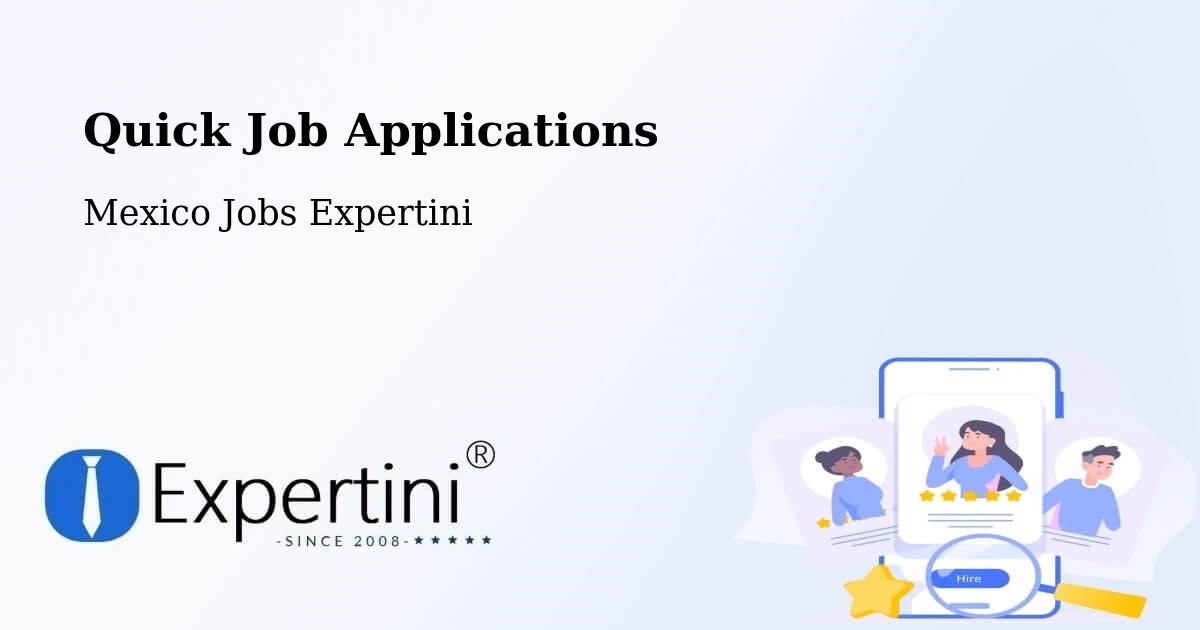 Quick Apply Feature – Estero Del Ídolo - Mexico Jobs Expertini