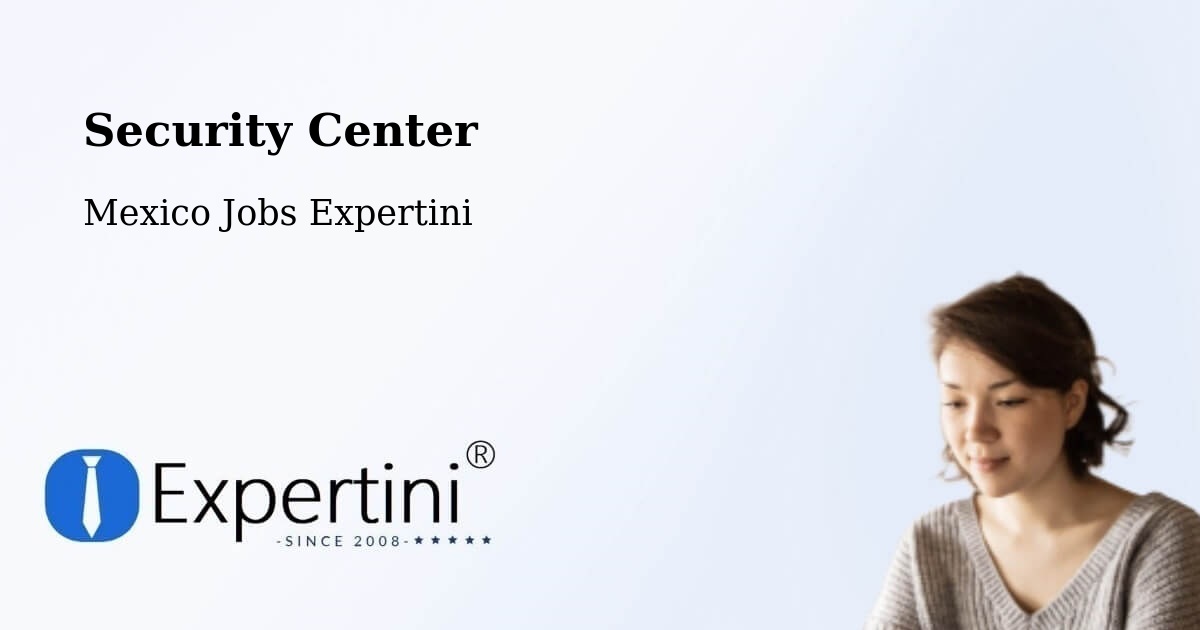 Security & Compliance – Estero Del Ídolo - Mexico Jobs Expertini