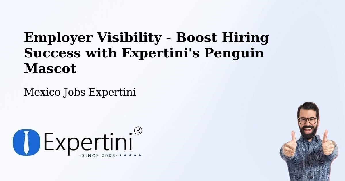 CV and Resume Visibility Optimization – Estero Del Ídolo - Mexico Jobs Expertini